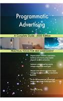 Programmatic Advertising A Complete Guide - 2020 Edition