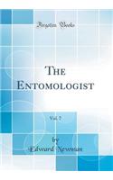 The Entomologist, Vol. 7 (Classic Reprint)