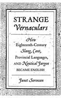 Strange Vernaculars