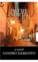 In the North