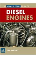 The Adlard Coles Book of Diesel Engines