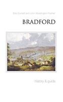 Bradford: History and Guide