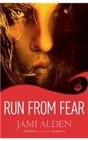 Run From Fear: Dead Wrong Book 3 (A page-turning serial killer thriller)