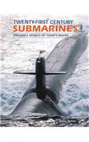 Twenty First Century Submarines