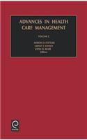 Advances in Health Care Management