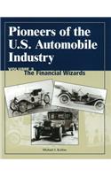Pioneers of the U.S. Automobile Industry