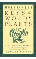 Muenscher's Keys to Woody Plants