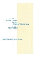 The Visual Turn and the Transformation of the Textbook