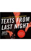 Texts from Last Night 2012 Calendar