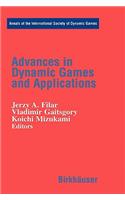 Advances in Dynamic Games and Applications