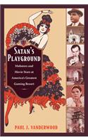 Satan's Playground