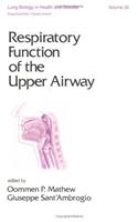 Respiratory Function of the Upper Airway