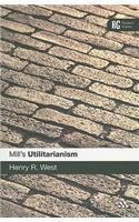 Epz Mill's 'Utilitarianism': A Reader's Guide