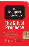 The Beginner's Guide to the Gift of Prophecy