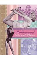 Hollywood Diet and Fitness: Vintage Secrets