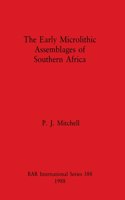 Early Microlithic Assemblages in Soutern Africa