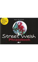 Street Welsh - Phrasebook