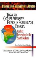 Toward Comprehensive Peace in Southeast Europe