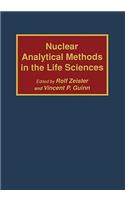 Nuclear Analytical Methods in the Life Sciences: (English)
