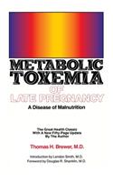 Metabolic Toxemia of Late Pregnancy