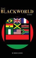 The Blackworld: Evolution to Revolution