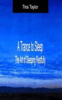 Trance to Sleep