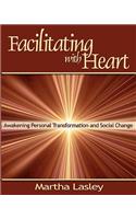 Facilitating with Heart