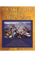 Awakening Love's Vibrations