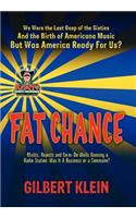 Fat Chance