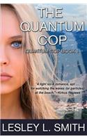 The Quantum Cop