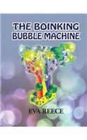 The Boinking Bubble Machine