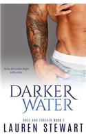 Darker Water