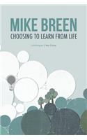 Choosing to Learn From Life