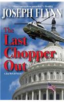 Last Chopper Out