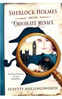 Sherlock Holmes and the Chocolate Menace