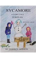 Sycamore A Fairy Tale Turtles