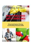 Dining Services Sanitation & Food Safety Guidelines