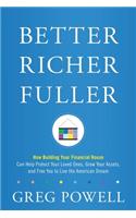 Better Richer Fuller