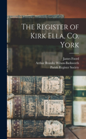 Register of Kirk Ella, Co. York