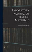 Laboratory Manual of Testing Materials