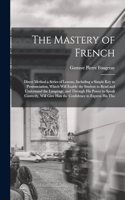 The Mastery of French