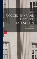 Coccidienkrankheit der Kaninchen