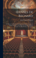 OEuvres De Regnard