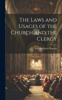 Laws and Usages of the Church and the Clergy