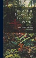 Water-Balance of Succulent Plants