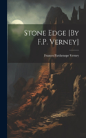 Stone Edge [By F.P. Verney]