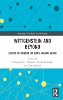 Wittgenstein and Beyond
