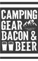 Camping Gear Bacon and Beer