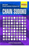 Chain Sudoku: 250 Easy Chain Sudoku Puzzles 9x9(56 Chain Puzzles)