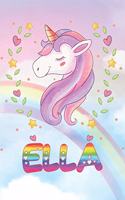 Ella: Ella Unicorn Notebook Rainbow Journal 6x9 Personalized Customized Gift For Someones Surname Or First Name is Ella